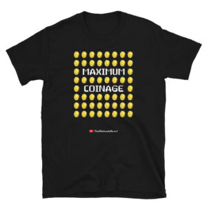 TNB - Maximum Coinage Unisex T-Shirt